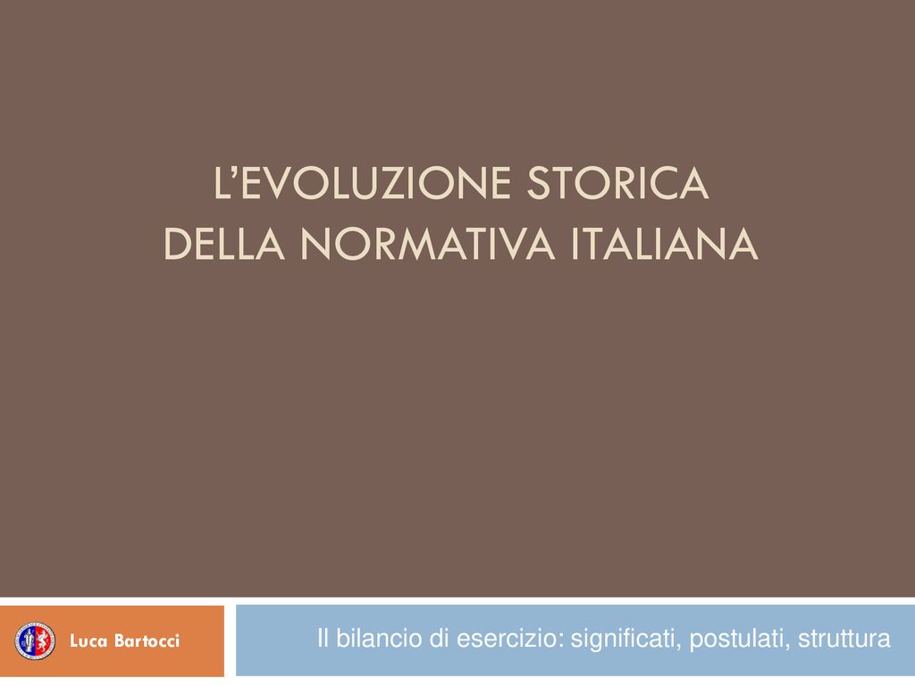 Il Bilancio Di Esercizio Significati Postulati Struttura Ppt Scaricare